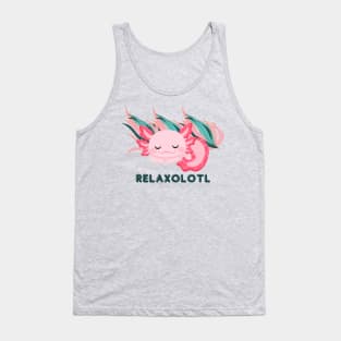 Relaxolotl Cute Sleeping Baby Axolotl Tank Top